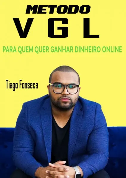 Capa: Método VGL Thiago Fonseca: Baixar Agora + Acesso Completo!