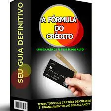 Capa: Baixar Fórmula do Crédito: Tenha Qualquer Cartão e Empréstimo