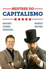 Capa: Baixar Mestres do Capitalismo Nando Moura Completo