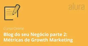 Capa: Baixar Blog Corporativo Parte 2: Métricas de Growth Marketing