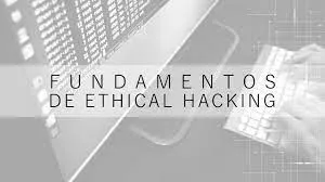 Capa: Fundamentos de Ethical Hacking [Download Curso Completo]