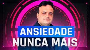 Capa: Curso Alberto DelÍsola: Baixar Controle da Ansiedade Agora!