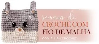 Capa: Curso de Crochê Fio de Malha Blush Crochet: Download Completo!