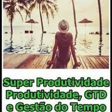 Capa: Baixe Curso SuperProdutividade: GTD e Gestão do Tempo