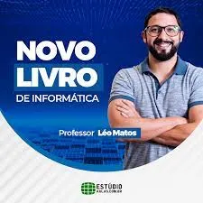 Capa: Léo Matos Informática para Concursos: Baixe Agora!