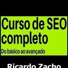 Capa: Curso SEO Ricardo Zacho: Baixar Completo [Última Versão]