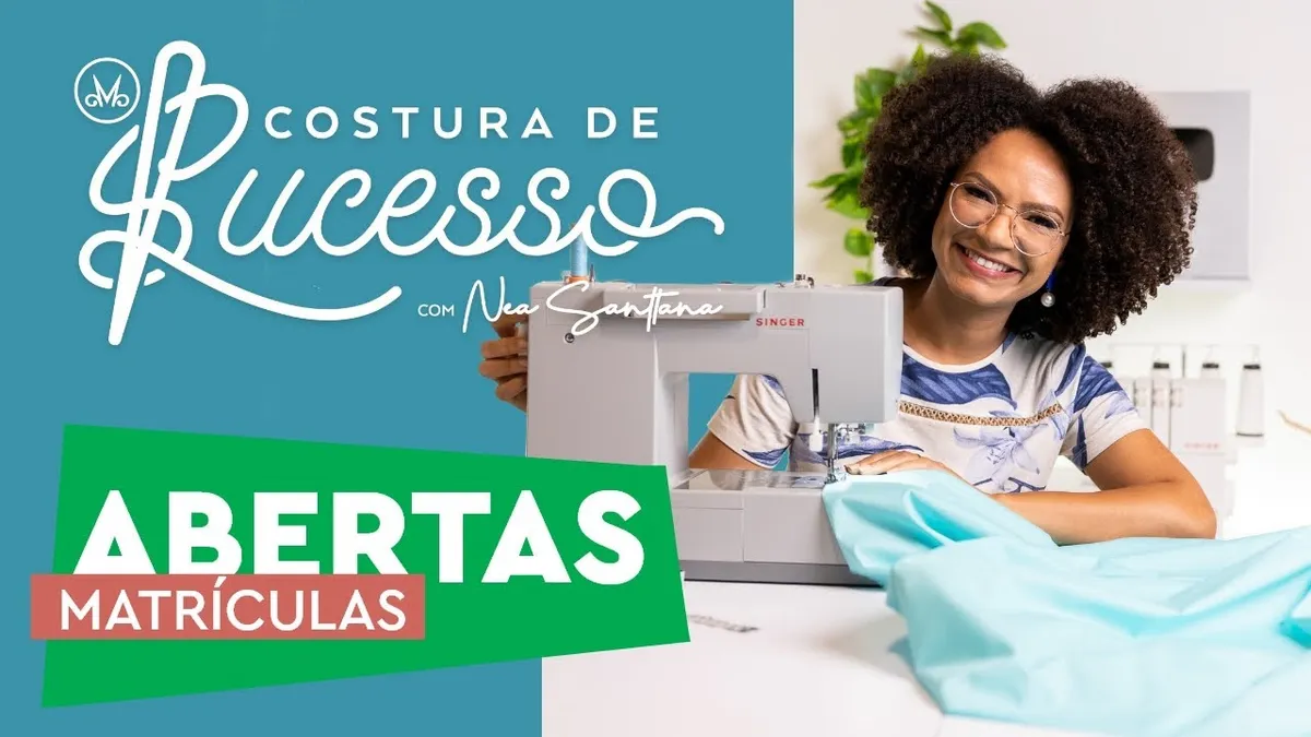 Capa: Baixar Curso Costura de Sucesso Nea Santtana: Domine a Costura Online