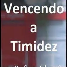 Capa: Baixar Vencendo a Timidez Profissas Educação – Curso Completo