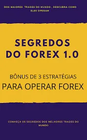 Capa: CURSOS Segredos Forex Download: Domine o Mercado Cambial