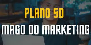 Capa: Curso Plano 5D Mago do Marketing: Download Rápido!
