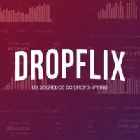 Capa: Download Curso Dropflix Secrets Ecom – Rafael Martins e Vilson Magner
