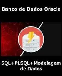Capa: Baixar Oracle Banco de Dados: SQL, PLSQL e Modelagem