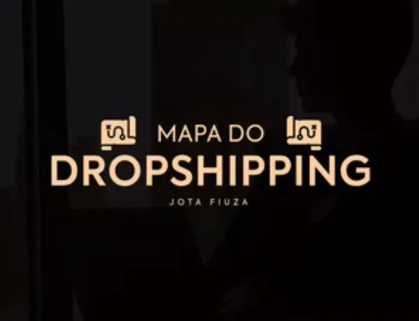 Capa: Download “O Mapa do Dropshipping” Jota Fiuza: Domine e Lucre