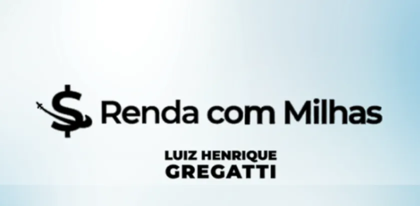 Capa: Baixar Renda com Milhas Luiz Gregatti: Domine o Lucro com Milhas Aéreas
