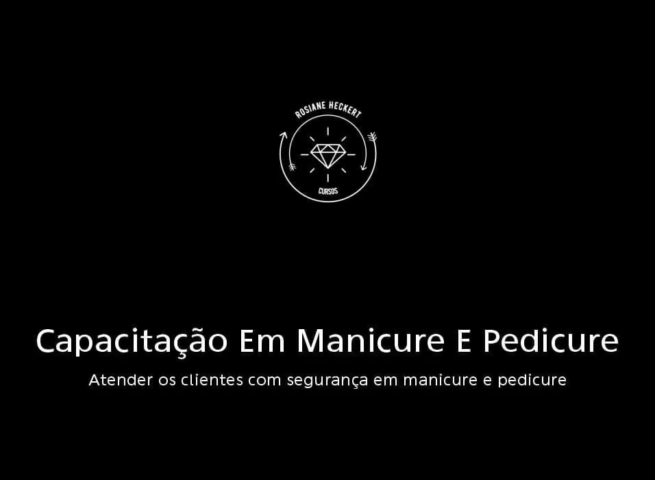 Capa: Baixe o Curso de Manicure e Pedicure Rosiane Heckert Completo