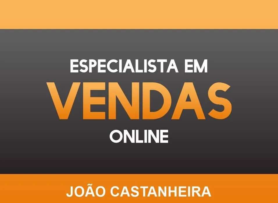 Capa: João Castanheira: Baixar Curso Especialista Vendas Online Completo