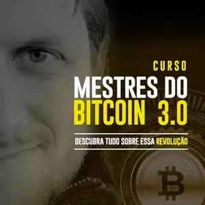 Capa: Mestres Do Bitcoin 3.0 Augusto Backes: Baixar Curso Completo 2024
