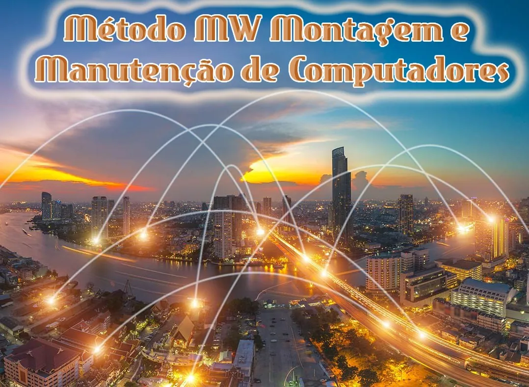 Capa: Método MW: Baixar Montagem e Manutenção de PCs – Miguel Wilbert
