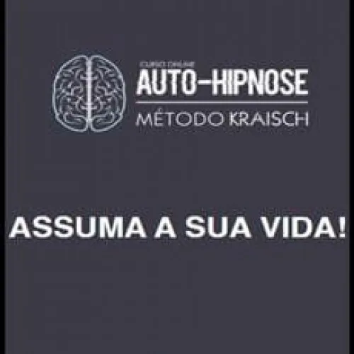 Capa: Autohipnose Método Kraisch: Baixar Curso Rafael Krasich Completo