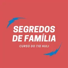 Capa: Baixar Segredos da Família Tio Huli: Curso Completo