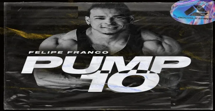 Capa: Pump 10 Felipe Franco Download: Ganhe Músculo Rápido