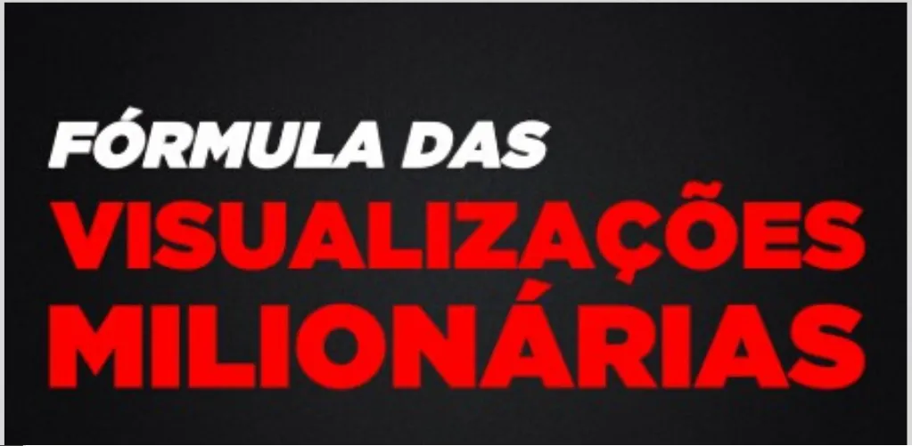 Capa: Fórmula Visualizações Milionárias Joba: Baixar Curso Completo Agora!