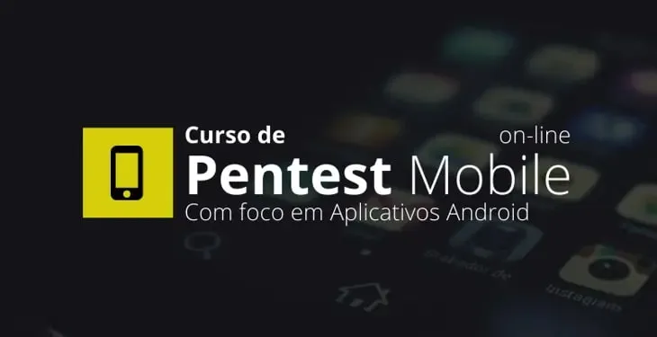Capa: Pentest Mobile Desec Security: Baixar Curso Completo 2020