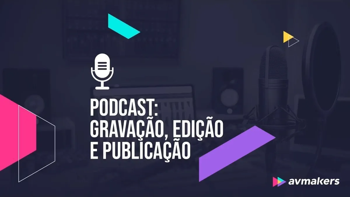 Capa: Baixar Curso Podcast: Criação, Edição e Publicação