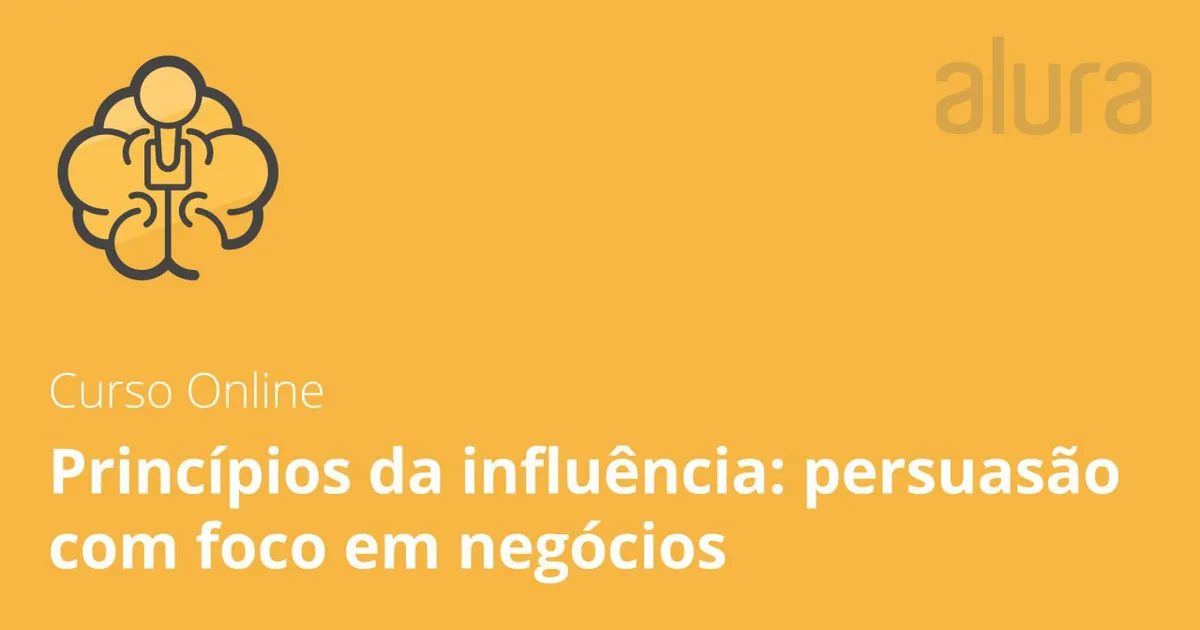 Capa: Baixar: Psicologia da Persuasão com Gestão de Negócios – Alura