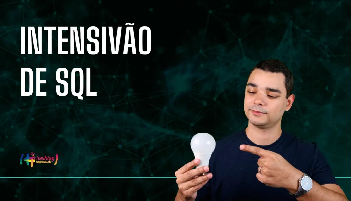 Capa: Curso SQL Hashtag Treinamentos: Baixar Completo!
