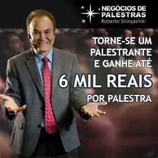Capa: Baixar Curso Negócios de Palestras Roberto Shinyashiki