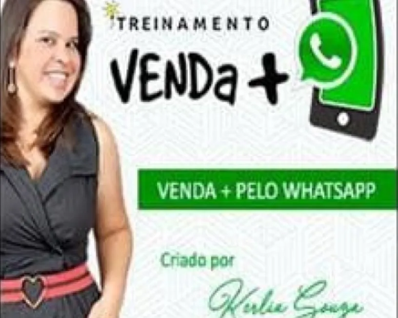 Capa: Baixar Treinamento Vender Mais pelo Zap Kerlia Sousa Completo
