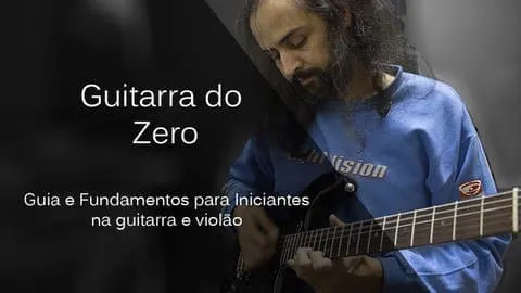 Capa: Baixar Curso Guitarra do Zero: Fundamentos e Técnica (Fernando Godoy)