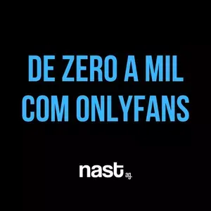 Capa: Baixar Curso OnlyFans Agência Nast: Do Zero ao Mil $ em Download