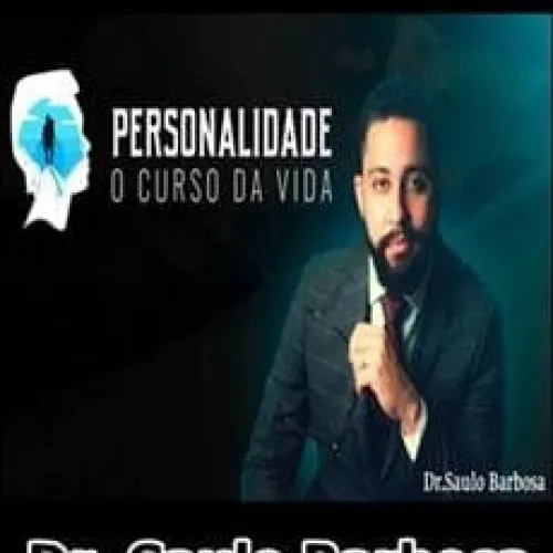 Capa: Personalidade O Curso da Vida: Baixar Agora | Dr. Saulo Barbosa