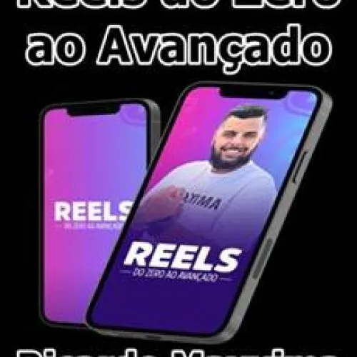 Capa: Reels do Zero ao Avançado Ricardo Maxxima Download Completo
