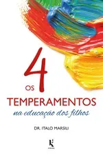 Capa: Dr. Ítalo Marsili: Os 4 Temperamentos – Download Exclusivo