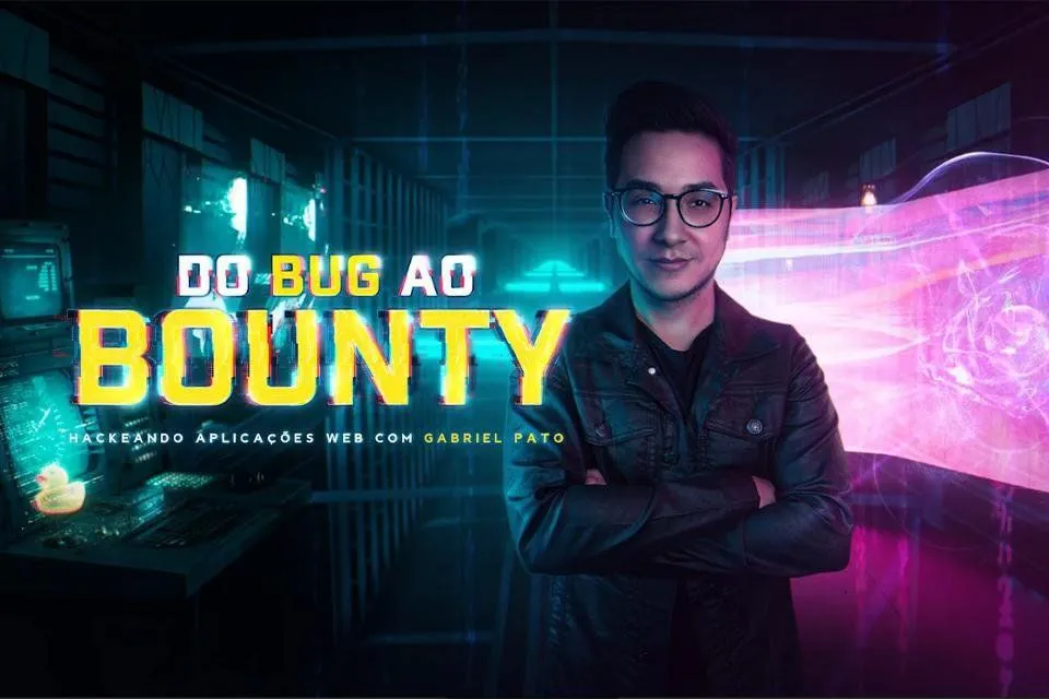 Capa: Download: Bug ao Bounty com Gabriel Pato | Curso Completo
