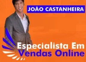 Capa: Baixar Curso Vendas Online João Castanheira Completo 2020